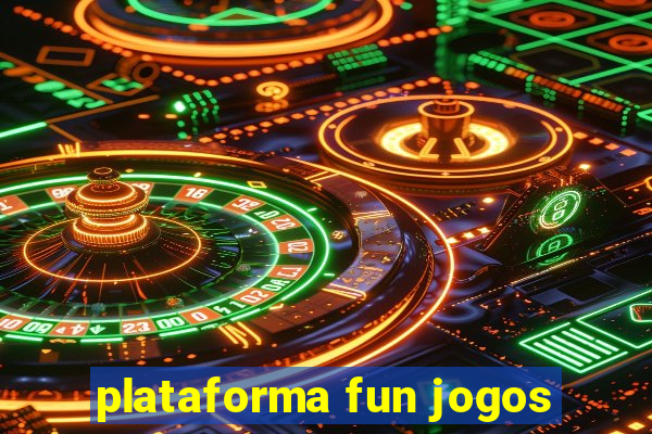 plataforma fun jogos