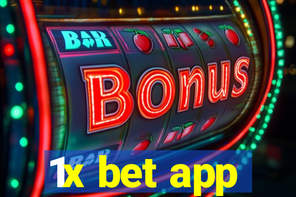 1x bet app