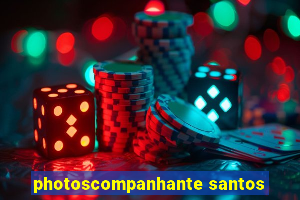 photoscompanhante santos