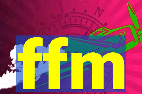 ffm