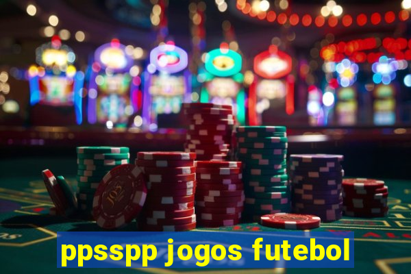 ppsspp jogos futebol