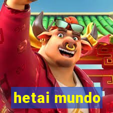 hetai mundo