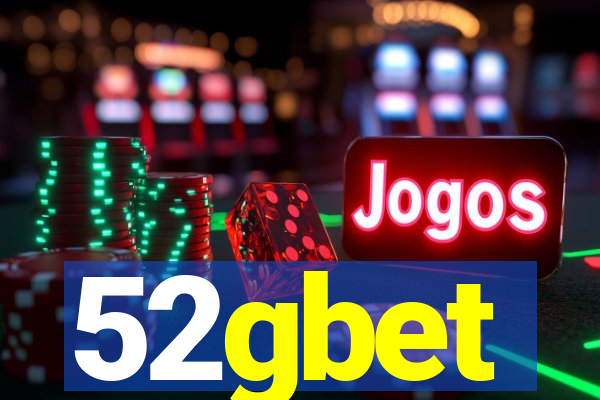 52gbet