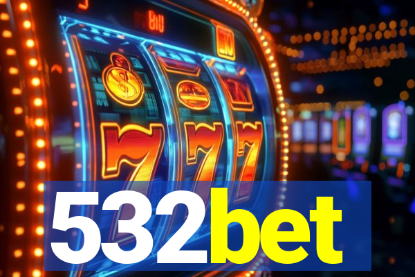 532bet