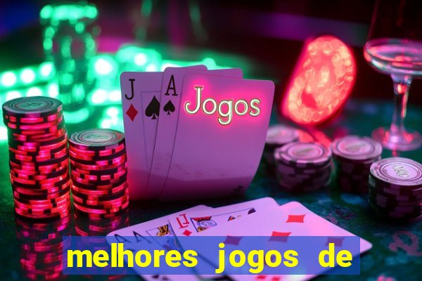 melhores jogos de para android