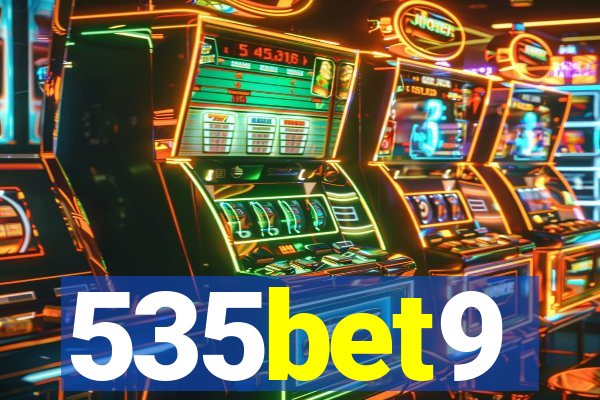 535bet9