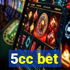 5cc bet