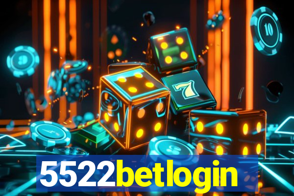 5522betlogin