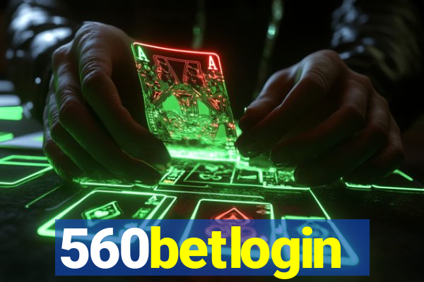 560betlogin