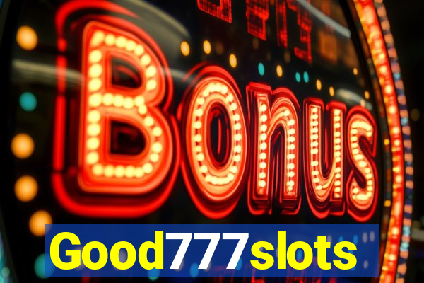 Good777slots