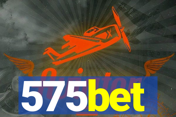 575bet