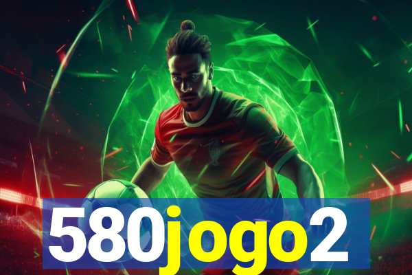 580jogo2