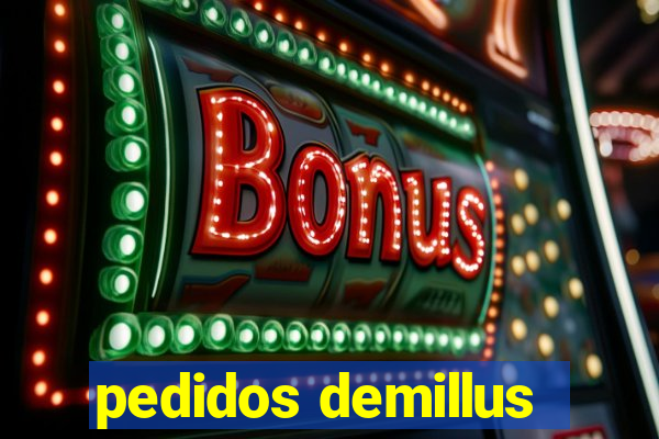 pedidos demillus