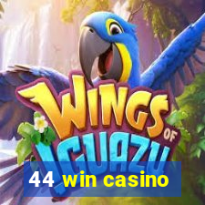 44 win casino