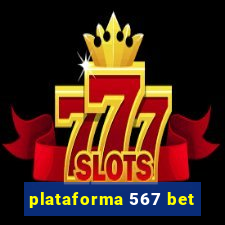 plataforma 567 bet