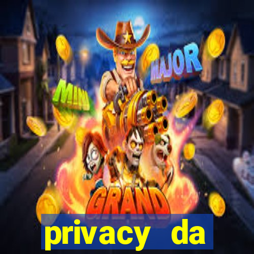 privacy da pipokinha gratis