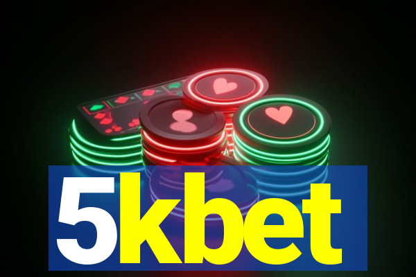 5kbet