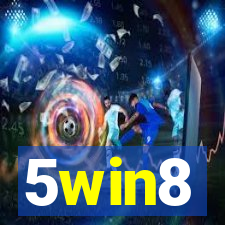 5win8