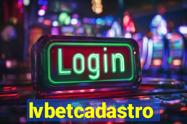 lvbetcadastro