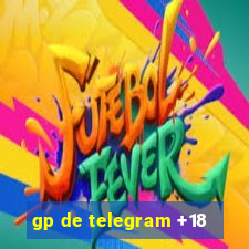 gp de telegram +18