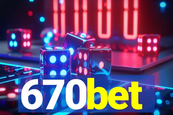 670bet