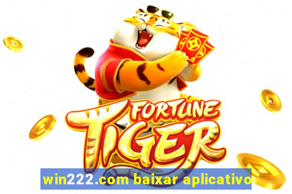 win222.com baixar aplicativo