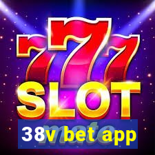 38v bet app