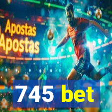 745 bet