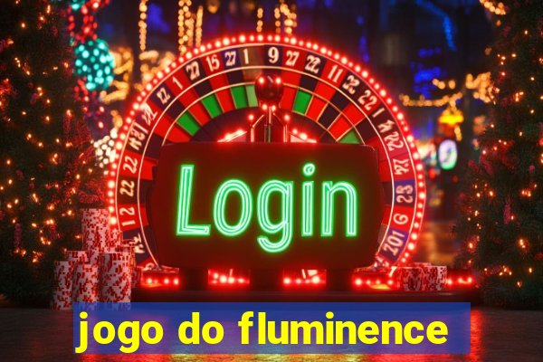 jogo do fluminence