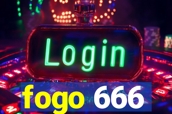 fogo 666