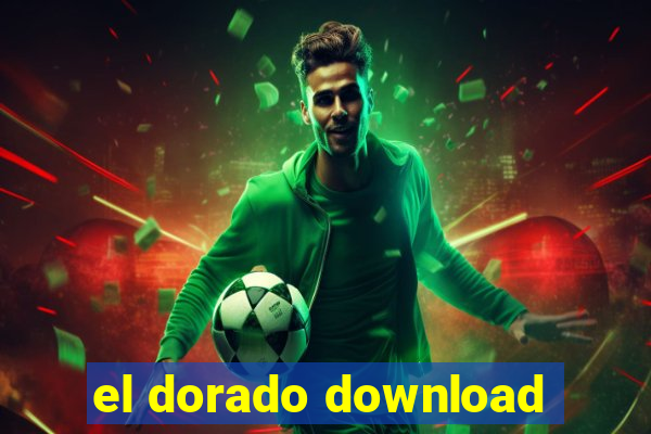 el dorado download