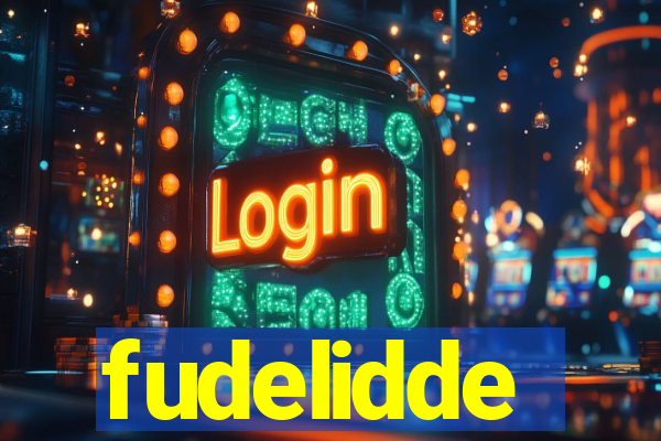 fudelidde