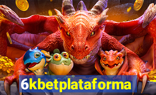 6kbetplataforma