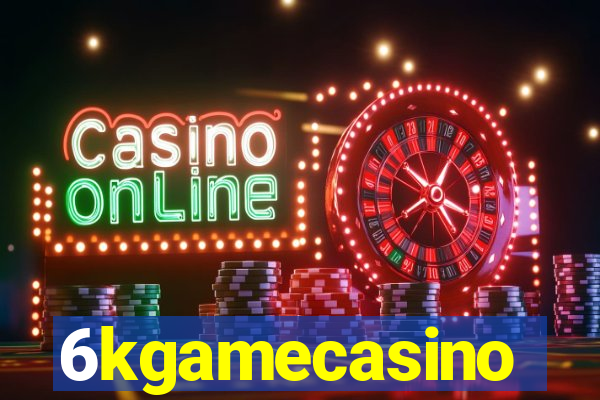 6kgamecasino