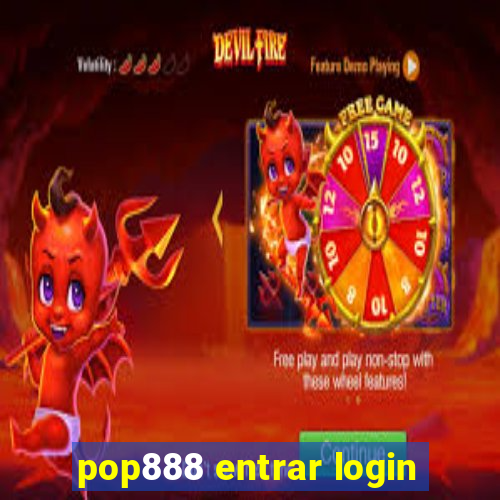 pop888 entrar login