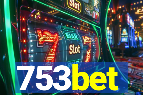 753bet