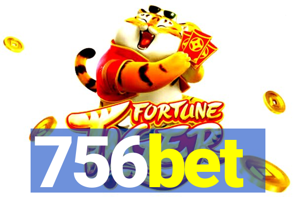 756bet