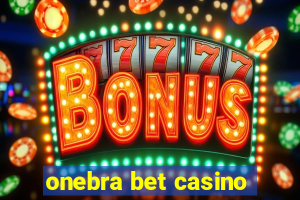 onebra bet casino