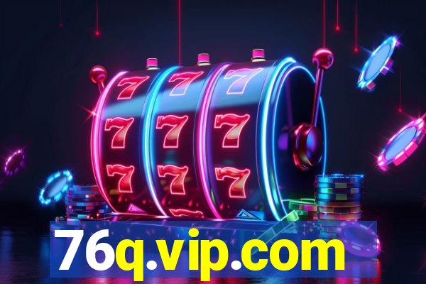 76q.vip.com