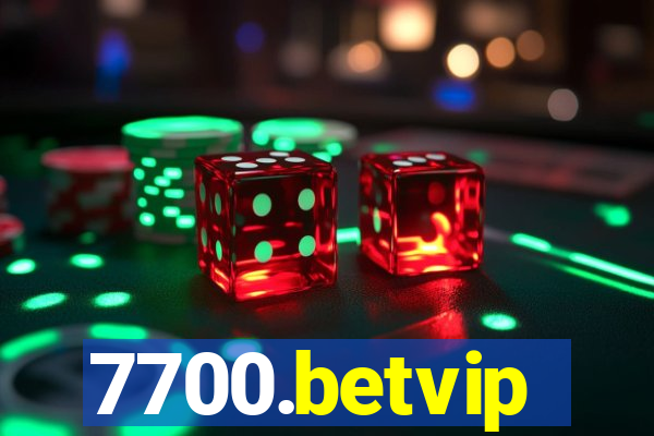 7700.betvip