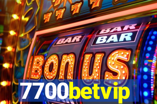 7700betvip