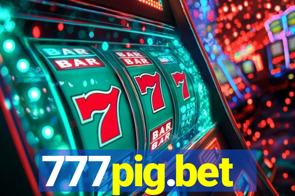 777pig.bet