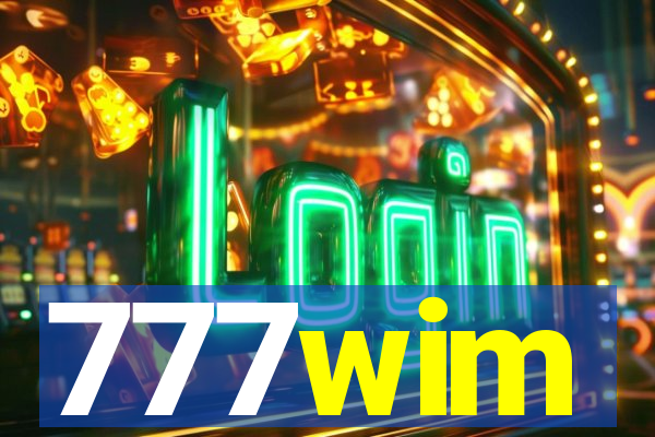 777wim