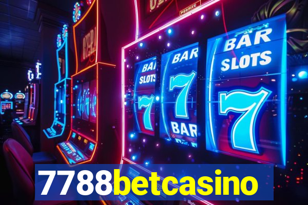 7788betcasino