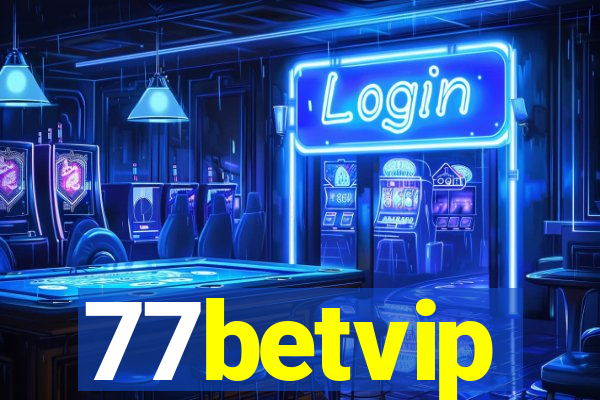 77betvip