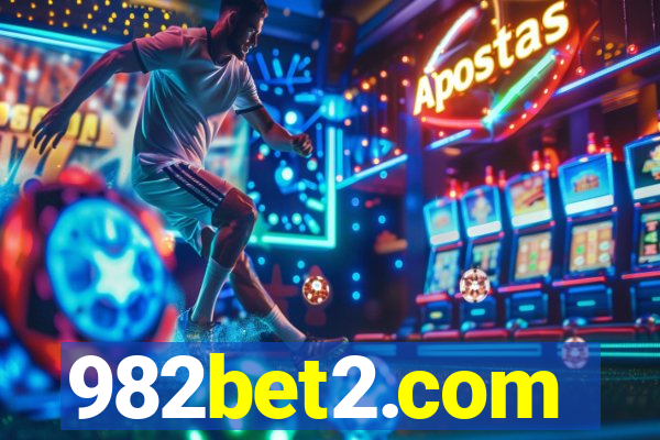 982bet2.com