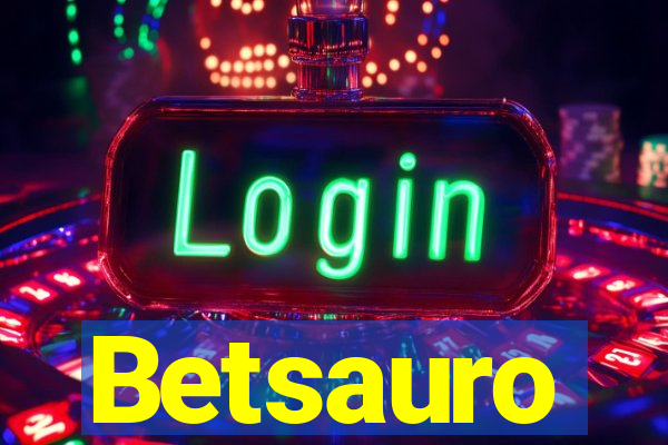 Betsauro