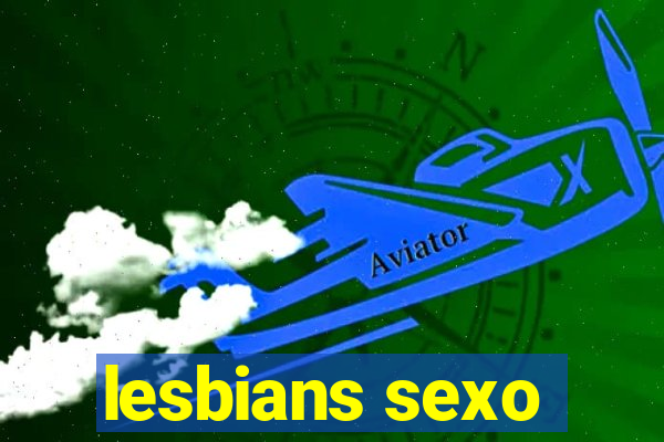 lesbians sexo