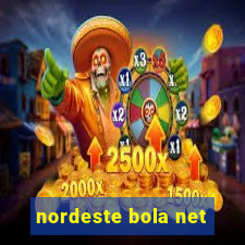 nordeste bola net