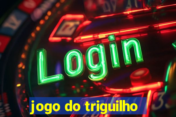 jogo do triguilho